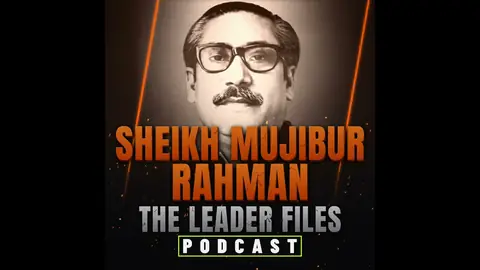 Sheikh Mujibur Rahman, Bangabandhu: The 7 March Speech, the Birth of Bangladesh and the Rule That...